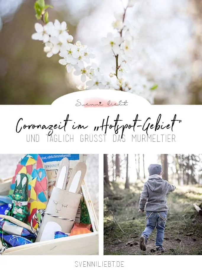Coronazeit im Hotspot-Gebiet