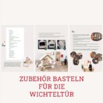 Zubehör für die Wichteltür basteln